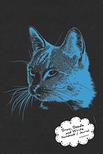 Draw, Doodle and Write Noteboook Journal: Blue Kitten on Black Drawing Notebook Journal for School Taking Notes, for Journaling, and Drawing Sketching & Doodling – Write a Story and Illustrate