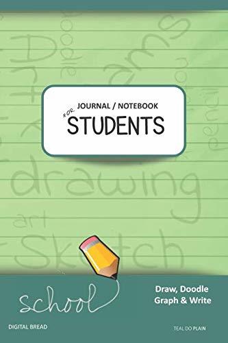 JOURNAL NOTEBOOK FOR STUDENTS Draw, Doodle, Graph & Write: Composition Notebook for Students & Homeschoolers, School Supplies for Journaling and Writing Notes TEAL DO PLAIN